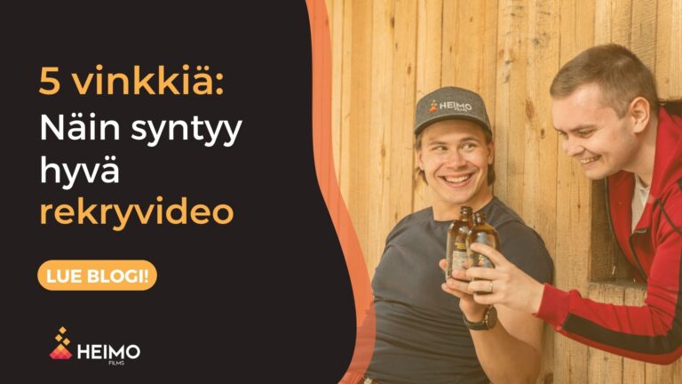 Näin syntyy vakuuttava rekryvideo