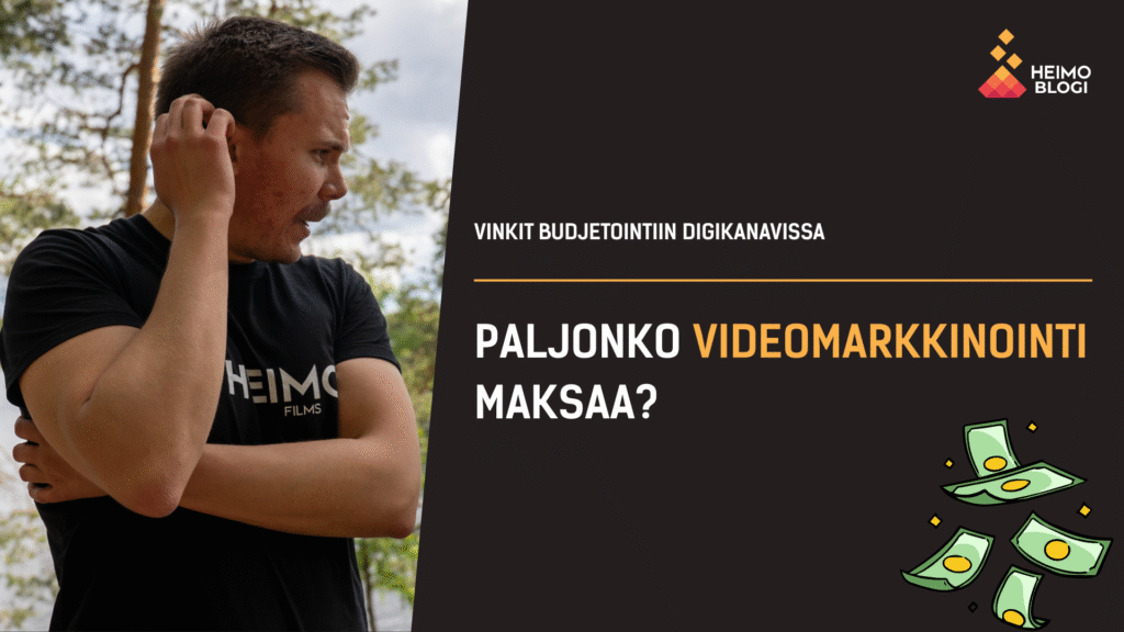 Paljonko videomarkkinointi maksaa? Vinkit digikanavien budjetointiin.